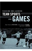 Teaching and Learning Team Sports and Games