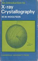 Introduction X-Ray Crystallography