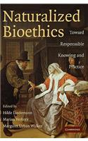 Naturalized Bioethics