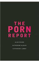 The Porn Report