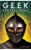 Geek Fantasy Novel