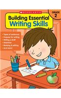 Building Essential Writing Skills: Grade 2