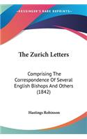 The Zurich Letters