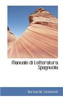 Manuale Di Letteratura Spagnuola: (English)