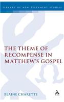 The Theme of Recompense in Matthew's Gospel