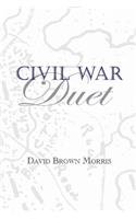 Civil War Duet