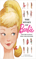 Story of Barbie and the Woman Who Created Her (Barbie)