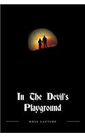 In the Devil's Playground