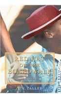 Red Hat On The Boardwalk