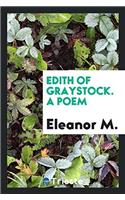 Edith of Graystock. A Poem