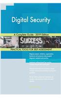 Digital Security A Complete Guide - 2019 Edition