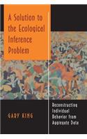 A Solution to the Ecological Inference Problem: Reconstructing Individual Behavior from Aggregate Data(English)