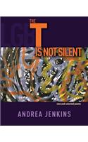 The T is Not Silent
