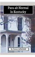 Para ab normal in Kentucky