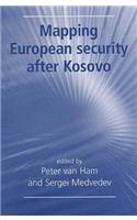 Mapping European Security After Kosovo