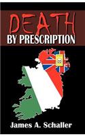 Death by Prescription