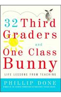 32 Third Graders and One Class Bunny