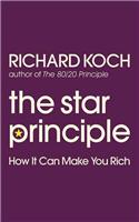The Star Principle: How it can make you rich