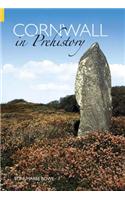 Cornwall in Prehistory