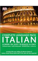 Complete Italian Pack: Learn in Just 15 Minutes a Day: Learn in Just 15 Minutes a Day