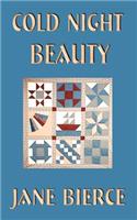 Cold Night Beauty
