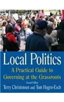 Local Politics: A Practical Guide to Governing at the Grassroots