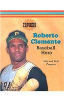 Roberto Clemente: Baseball Hero