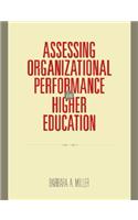 Assessing Organizational Performance in Higher Education