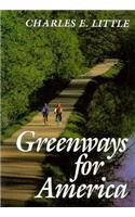 Greenways for America