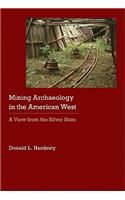Mining Archaeology in the American West