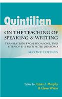 Quintilian on the Teaching of Speaking and Writing