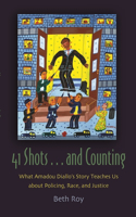 41 Shots . . . and Counting