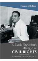Black Physician's Struggle for Civil Rights