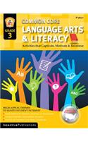 Common Core Language Arts & Literacy Grade 3