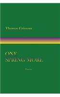 One Spring More, Poems: (English)