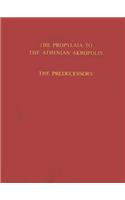 The Propylaia to the Athenian Akropolis