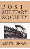 Post–Military Society