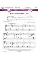 In the Shadow of His Cross