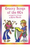 Groovy Songs of the '60s for Harp: Arranged for All Harps