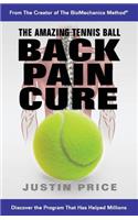 Amazing Tennis Ball Back Pain Cure