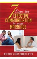7 Steps to effective communication in your marriage