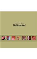Pilgrimage Wonder, Encounter, Witness
