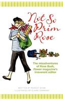 Not So Prim Rose
