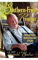 The Southern-Fried Preacher