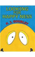 Looking For Happy Ness