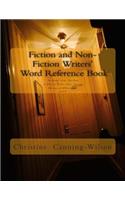 Fiction and Non-Fiction Writers' Word Reference Book