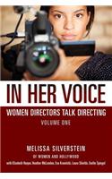 In Her Voice: Women Directors Talk Directing