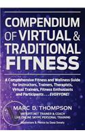 Compendium of Virtual & Traditional Fitness