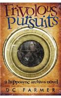 Frivolous Pursuits