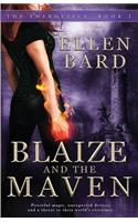 Blaize and the Maven